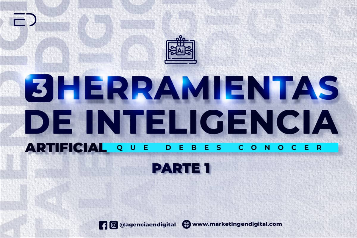 3 Herramientas De Inteligencia Artificial Que Debes Conocer. Primera ...